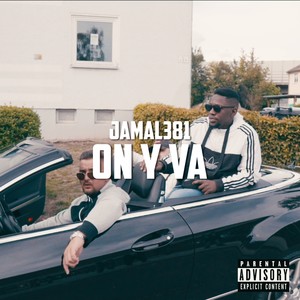 On Y Va (Explicit)