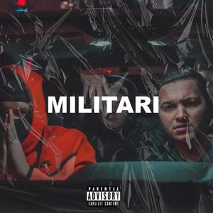 Militari (Explicit)