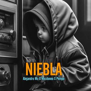 Niebla (Explicit)