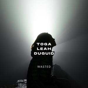 Wasted (feat. Leah & Duguid)