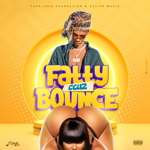 Fatty Bounce (Explicit)