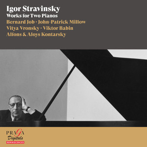 Igor Stravinsky: Works for Two Pianos