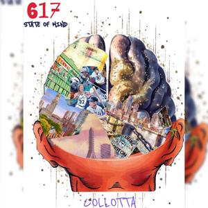 617 State Of Mind (Explicit)