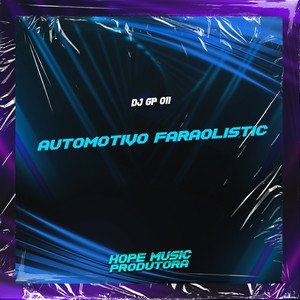 Automotivo Faraòlistic (Explicit)