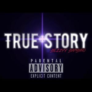 True Story (Explicit)