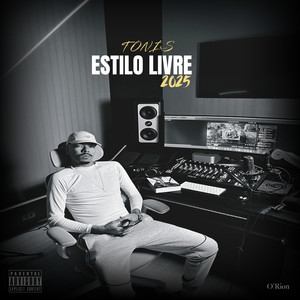 Estilo Livre 2025 (Explicit)