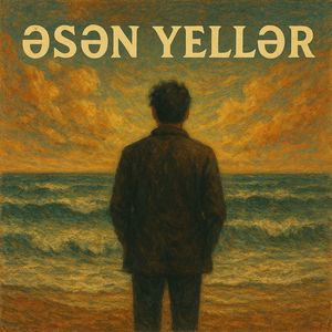 Əsən Yellər