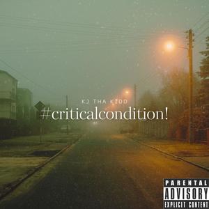 #criticalcondition! (kur6)