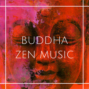 Buddha Zen Music