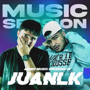 Abner Music Sessions #19: JuanLK (Explicit)