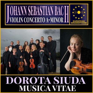 Bach: Violin Concerto No.1 in A minor, BWV 1041