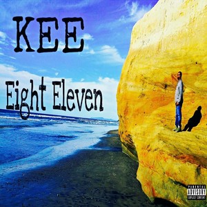 Eight Eleven (Explicit)