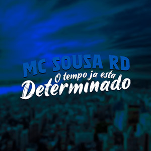 O Tempo Já Está Determinado (Explicit)