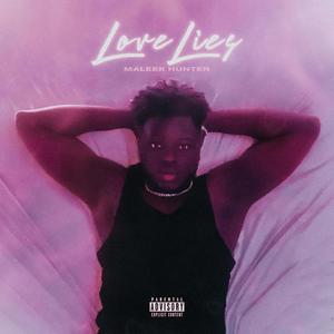 love lies (Explicit)