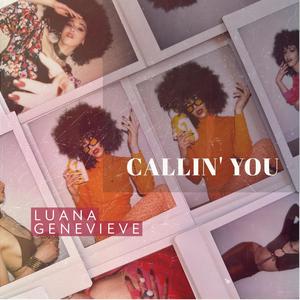 Callin' you