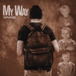 My Way (Explicit)