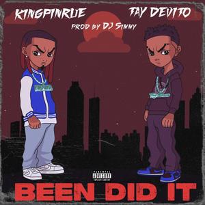 Been Did It (feat. KingPinRue) [Explicit]