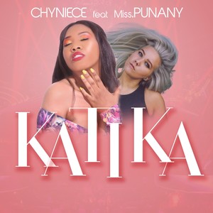 KATIKA (feat. Miss punany)