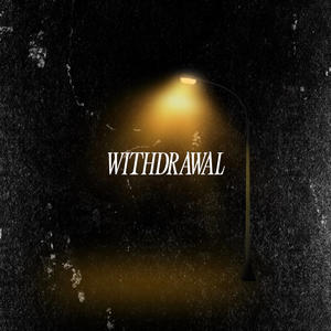 Withdrawal (Explicit)