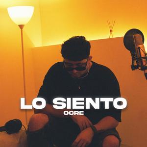 Lo Siento (Explicit)