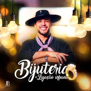 Bijuteria / Ligação Urbana (COVER版)