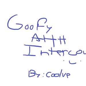 goofy ahh intercourse (Explicit)