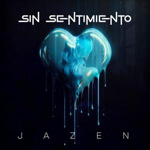 Sin Sentimiento