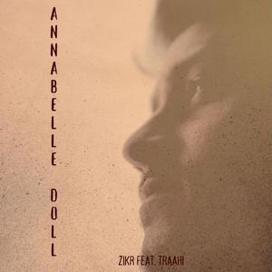 Annabelle Doll (feat. Traahi) [Explicit]