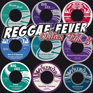 Reggae Fever Oldies, Vol. 3