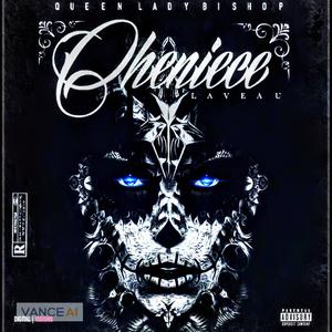 Cheniece Laveau (Explicit)