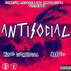 Anti Social (Explicit)