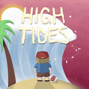 High Tides (Explicit)