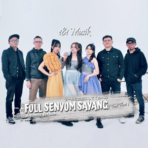 full senyum sayang (Japanese version)