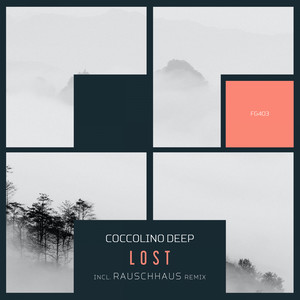 Lost (incl. Rauschhaus Rmx)