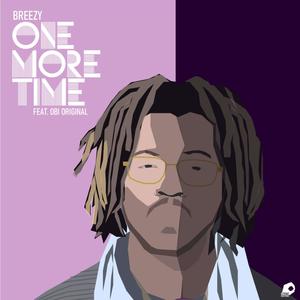 One More Time(feat. Obi Original)