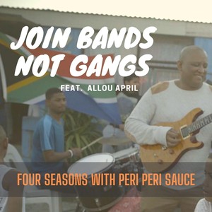 Four Seasons with Peri Peri Sauce (feat. Allou April)