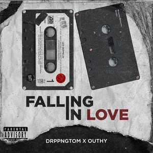 Falling In Love (Explicit)