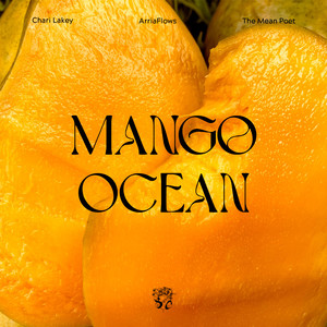 Mango Ocean (Explicit)