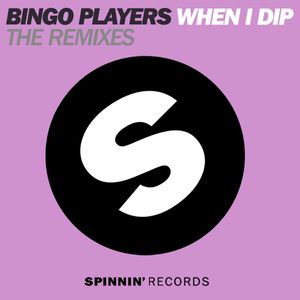 When I Dip (feat. J2K & MC Dynamite) (The Remixes)