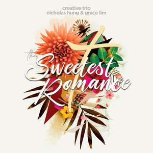 The Sweetest Romance