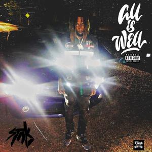 All Is Well (Explicit)