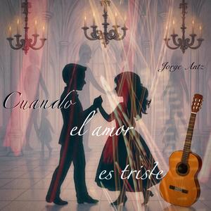 Cuando el amor es triste