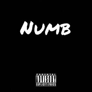 Numb (Explicit)