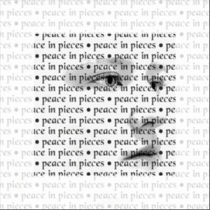 peace in pieces