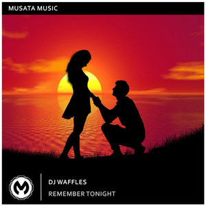 Remember Tonight (Original Mix)