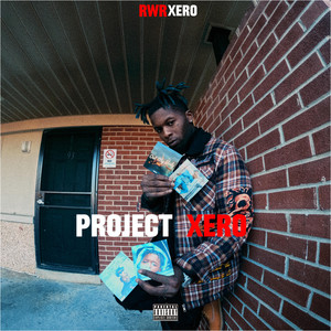 Project Xero (Explicit)