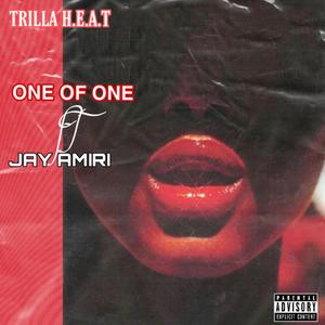 ONE OF ONE (Explicit)