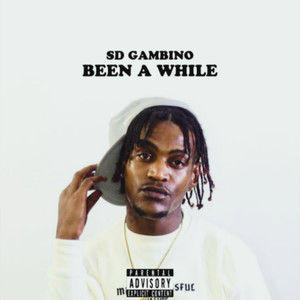 Been a While (Explicit)