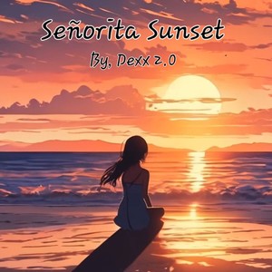 Señorita Sunset