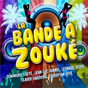 La bande a zouké